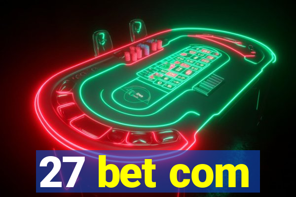 27 bet com